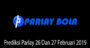 Prediksi Parlay 26 Dan 27 Februari 2019