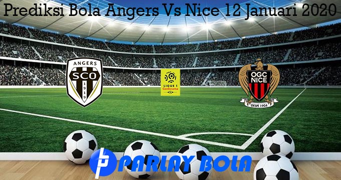 Prediksi Bola Angers Vs Nice 12 Januari 2020