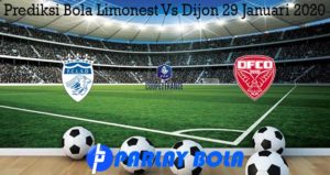 Prediksi Bola Limonest Vs Dijon 29 Januari 2020