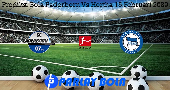 Prediksi Bola Paderborn Vs Hertha 15 Februari 2020