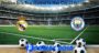 Prediksi Bola Real Madrid Vs Man City 27 Februari 2020