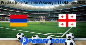Prediksi Bola Armenia Vs Georgia 11 Oktober 2020