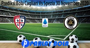 Prediksi Bola Cagliari Vs Spezia 30 November 2020