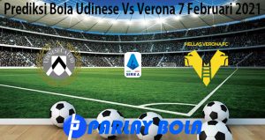 Prediksi Bola Udinese Vs Verona 7 Februari 2021
