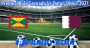 Prediksi Bola Grenada Vs Qatar 18 Juli 2021
