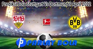 Prediksi Bola Stuttgart Vs Dortmund 9 April 2022