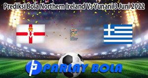 Prediksi Bola Northern Ireland Vs Yunani 3 Juni 2022