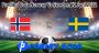Prediksi Bola Norway Vs Sweden 12 Juni 2022