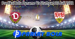 Prediksi Bola Dynamo Vs Stuttgart 30 Juli 2022