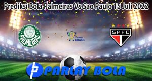 Prediksi Bola Palmeiras Vs Sao Paulo 15 Juli 2022