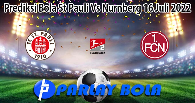 Prediksi Bola St Pauli Vs Nurnberg 16 Juli 2022