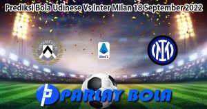 Prediksi Bola Udinese Vs Inter Milan 18 September 2022