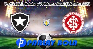 Prediksi Bola Botafogo Vs Internacional 13 Agustus 2023