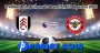 Prediksi Bola Fulham Vs Brentford 19 Agustus 2023