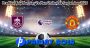 Prediksi Bola Burnley Vs Man United 24 September 2023
