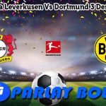 Prediksi Bola Leverkusen Vs Dortmund 3 Desember 2023