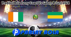 Prediksi Bola Ivory Coast Vs Gabon 8 Juni 2024