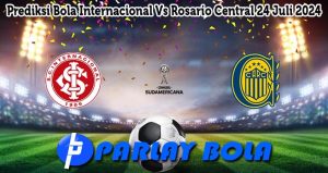 Prediksi Bola Internacional Vs Rosario Central 24 Juli 2024