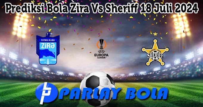 Prediksi Bola Zira Vs Sheriff 18 Juli 2024