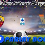 Prediksi Bola Roma Vs Venezia 29 September 2024