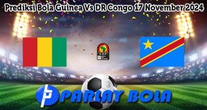 Prediksi Bola Guinea Vs DR Congo 17 November 2024