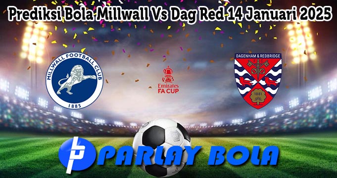 Prediksi Bola Millwall Vs Dag Red 14 Januari 2025