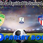 Prediksi Bola La Equidad Vs Junior 1 April 2025