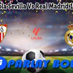 Prediksi Bola Sevilla Vs Real Madrid 19 Mei 2025