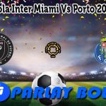 Prediksi Bola Inter Miami Vs Porto 20 Juni 2025