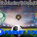 Prediksi Bola Palmeiras Vs Porto 16 Juni 2025