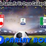 Prediksi Bola Santa Fe Vs Once Caldas 17 Juni 2025
